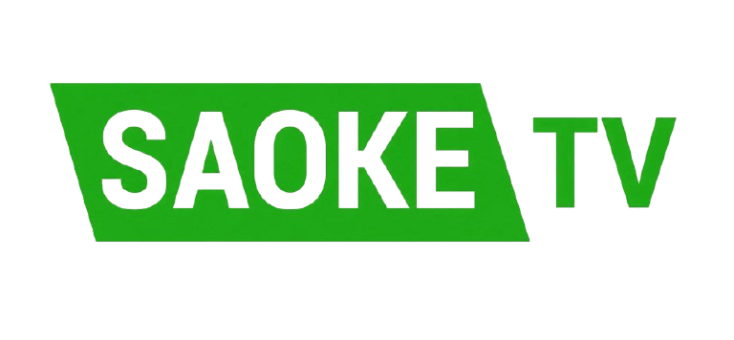SAOKE TV